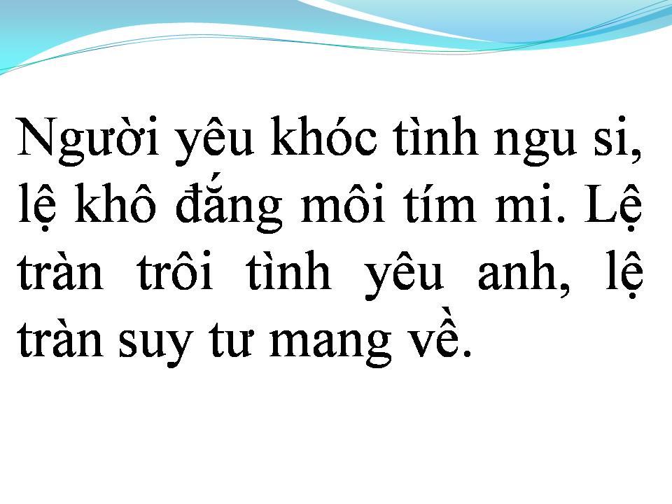 Lời bài hát CHUYỆN TÌNH KHÔNG SUY TƯ
