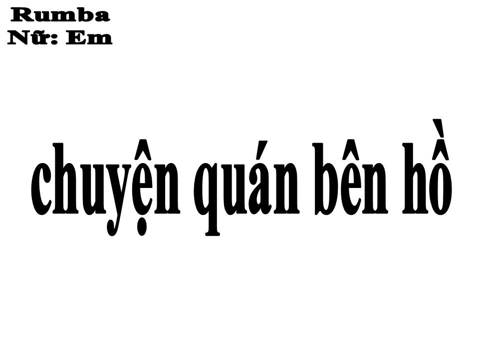 Lời bài hát CHUYỆN TÌNH QUÁN BÊN HỒ