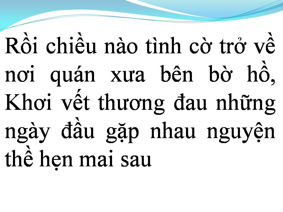 Lời bài hát CHUYỆN TÌNH QUÁN BÊN HỒ