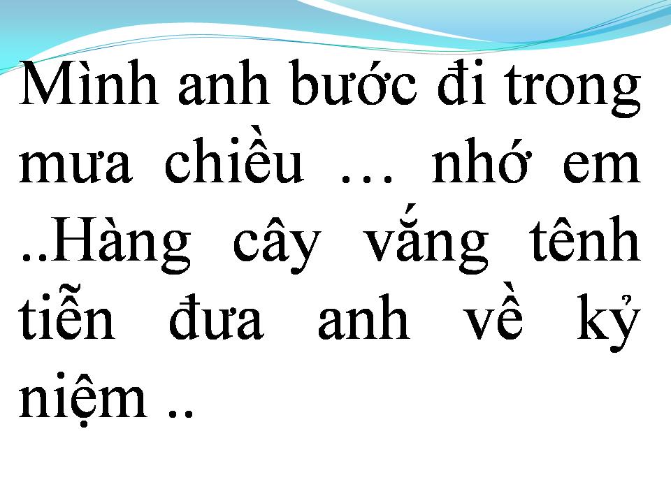 Lời bài hát CHUYỆN THƯỜNG TÌNH THẾ THÔI