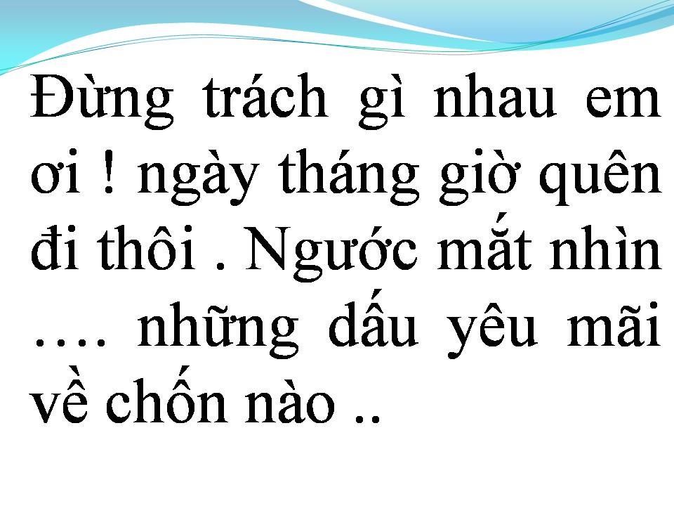 Lời bài hát CHUYỆN THƯỜNG TÌNH THẾ THÔI