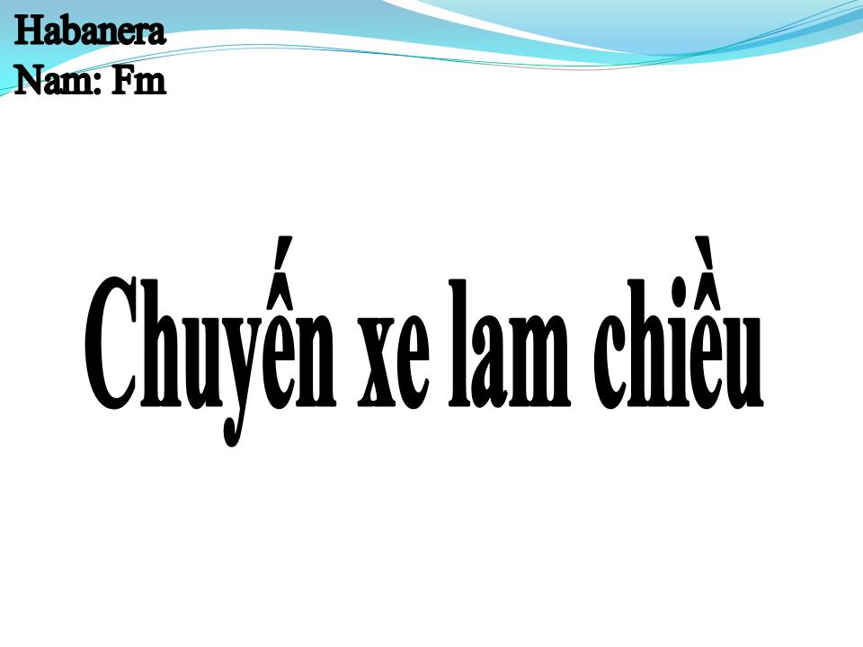 Lời bài hát CHUYẾN XE LAM CHIỀU