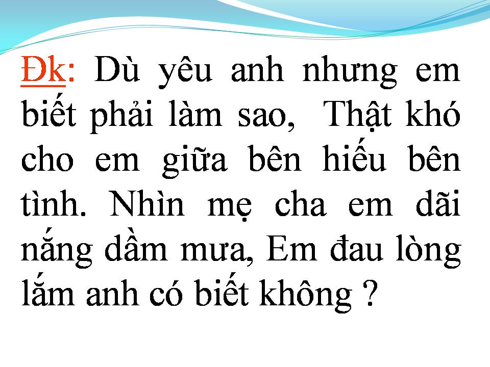 Lời bài hát CHỮ HIẾU CHỮ TÌNH