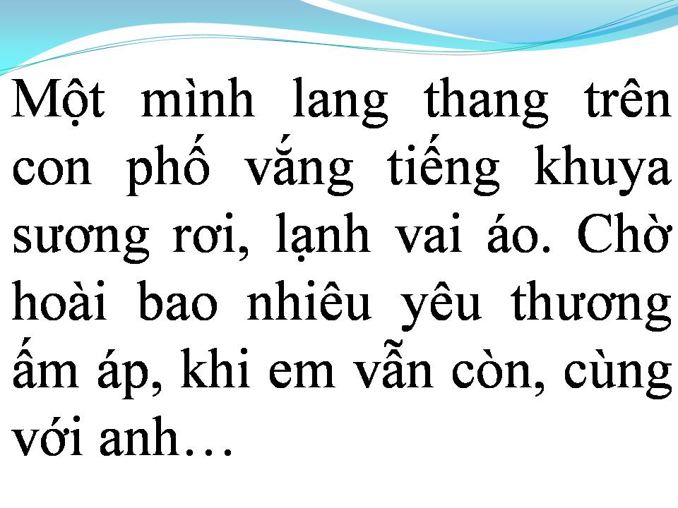 Lời bài hát CHƯA BAO GIỜ ANH HẾT YÊU EM