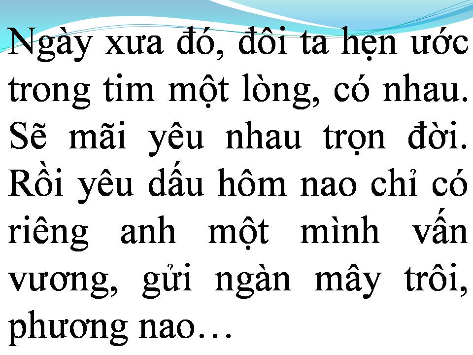 Lời bài hát CHƯA BAO GIỜ ANH HẾT YÊU EM