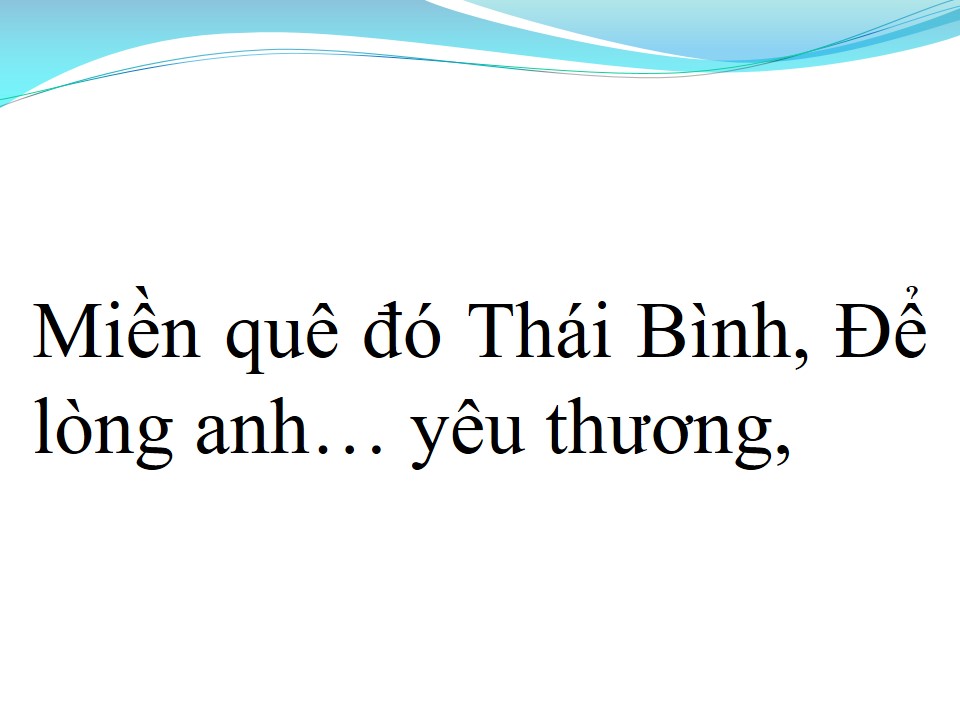 Lời bài hát NẮNG ẤM QUÊ HƯƠNG