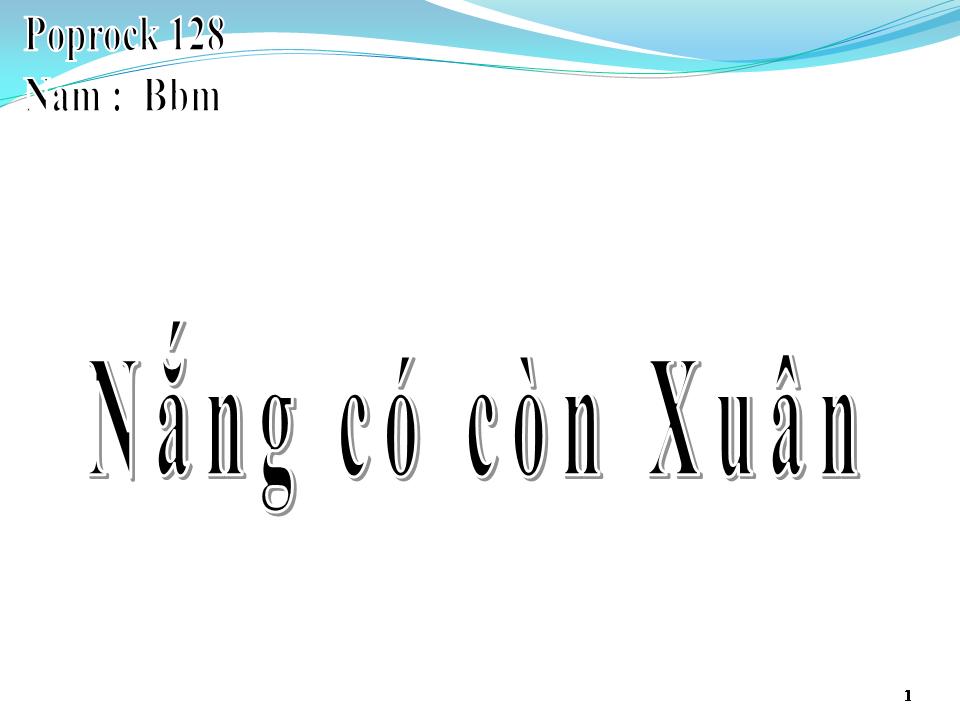 Lời bài hát NẮNG CÓ CÒN XUÂN