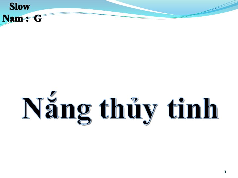 Lời bài hát NẮNG THỦY TINH