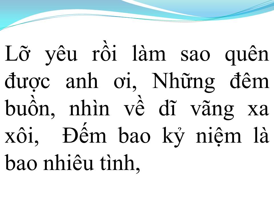 Lời bài hát NẾU ANH ĐỪNG HẸN (LỠ YÊU RỒI)