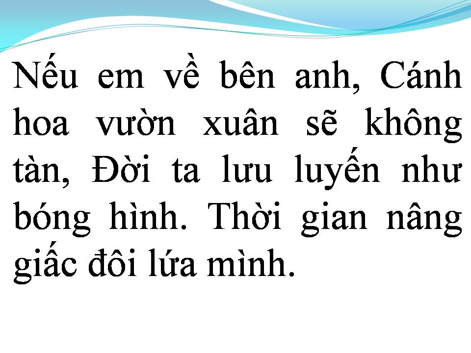 Lời bài hát NẾU ANH VỀ BÊN EM