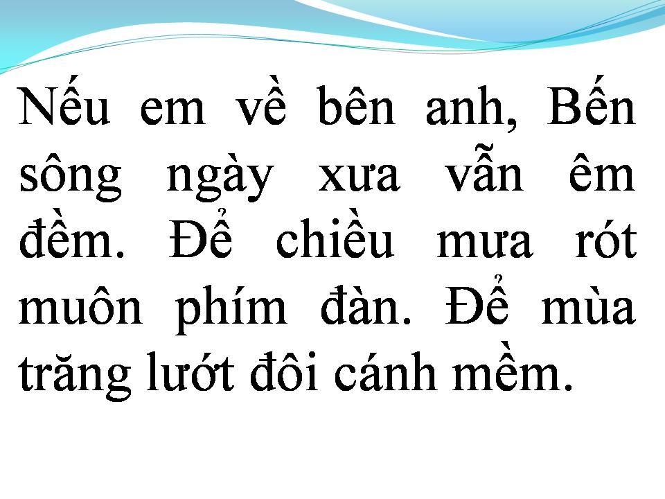 Lời bài hát NẾU ANH VỀ BÊN EM