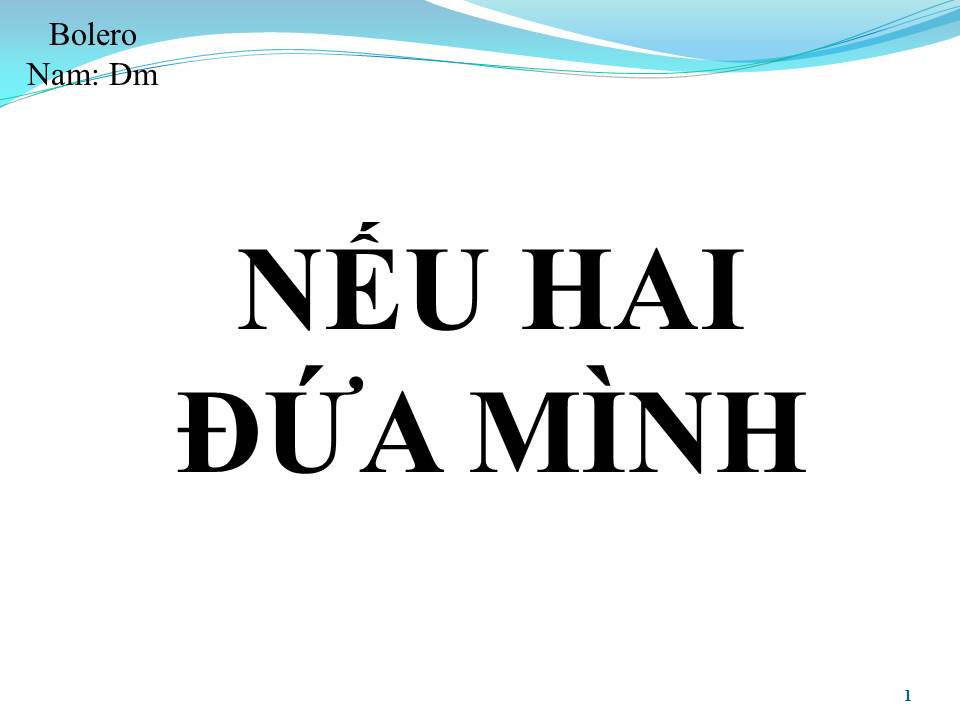 Lời bài hát NẾU HAI ĐỨA MÌNH