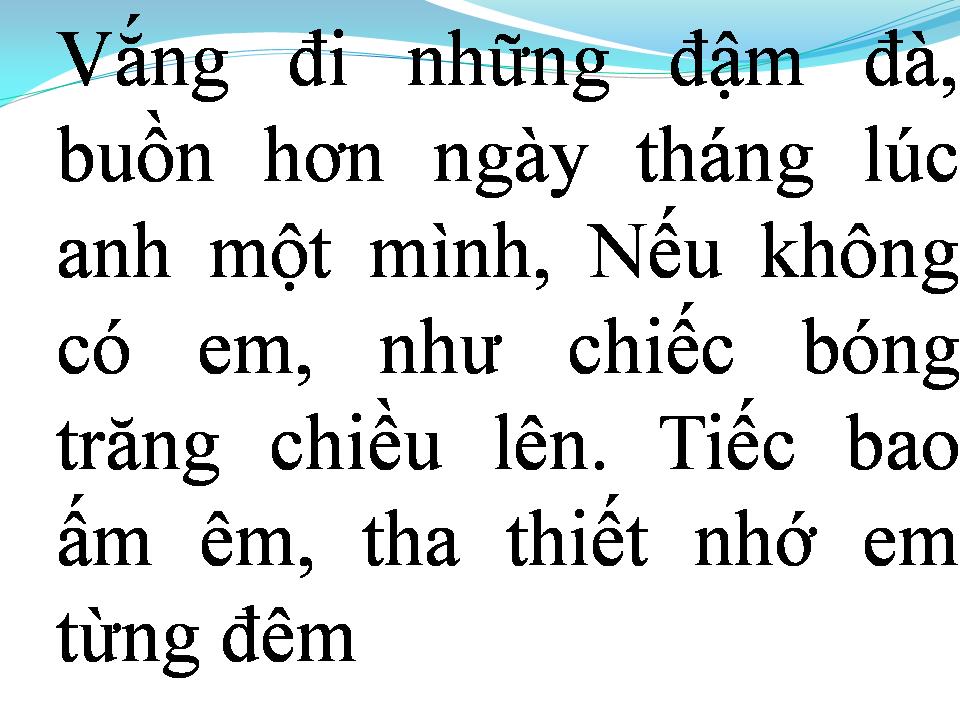 Lời bài hát NẾU KHÔNG CÓ EM
