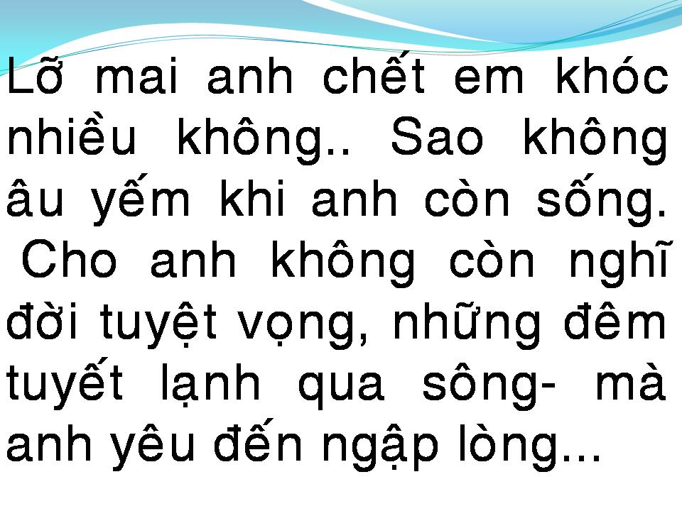Lời bài hát NẾU MAI ANH CHẾT (LỠ MAI ANH CHẾT)