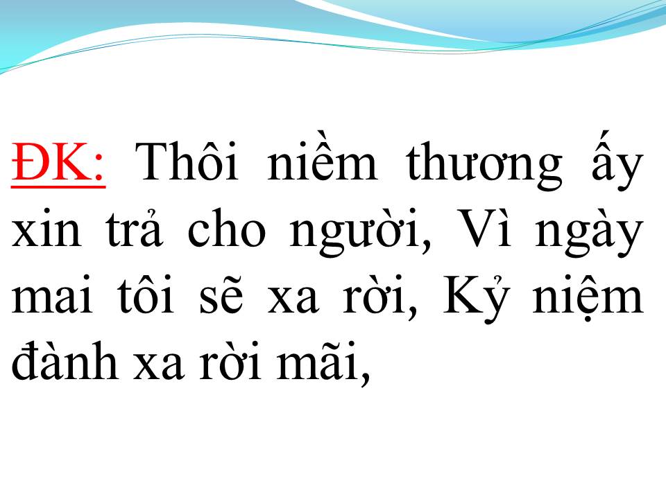 Lời bài hát NẾU MỘT NGÀY