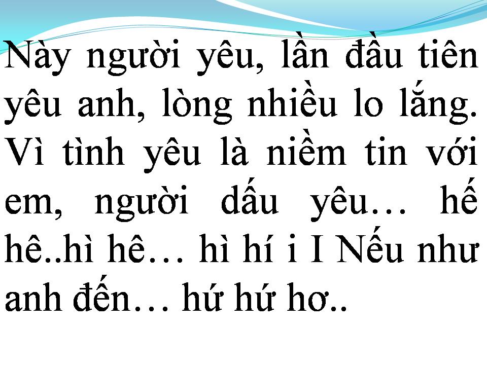 Lời bài hát NẾU NHƯ NGÀY ANH ĐẾN