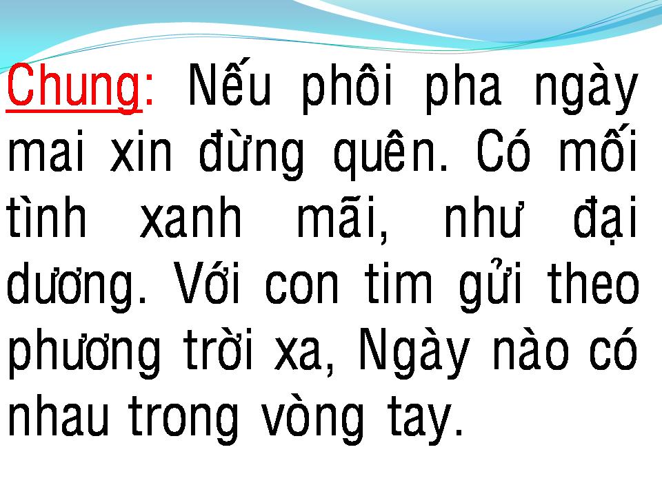 Lời bài hát NẾU PHÔI PHA NGÀY MAI