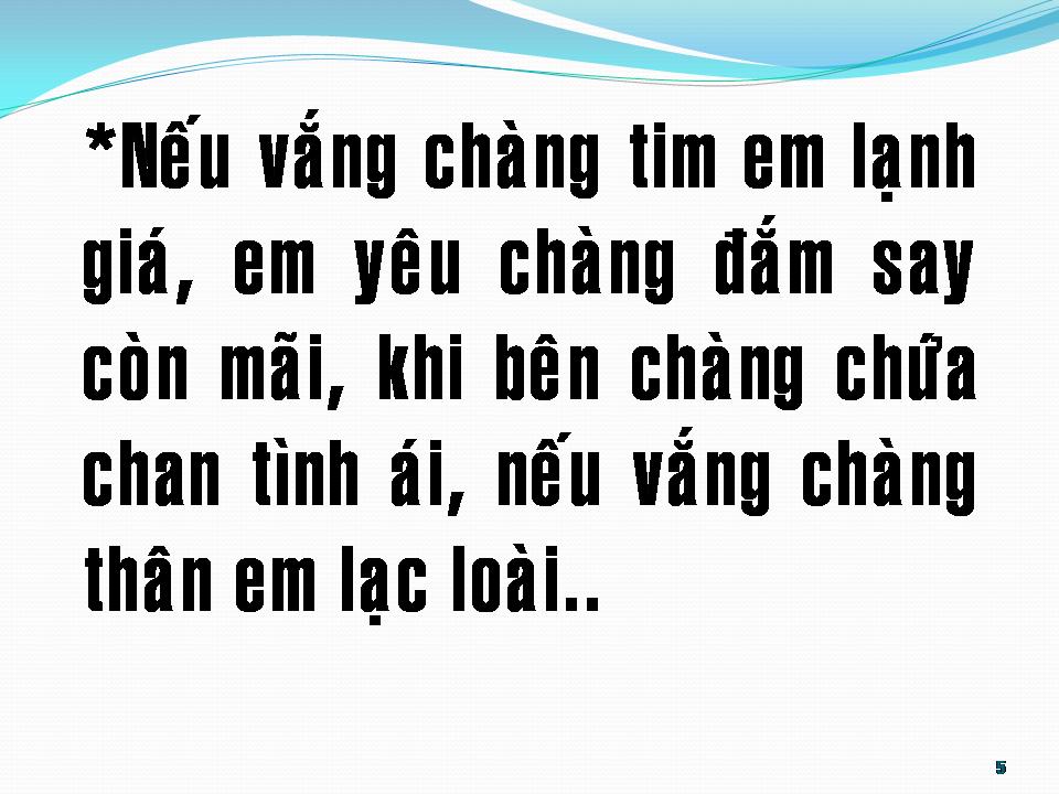 Lời bài hát NẾU VẮNG CHÀNG