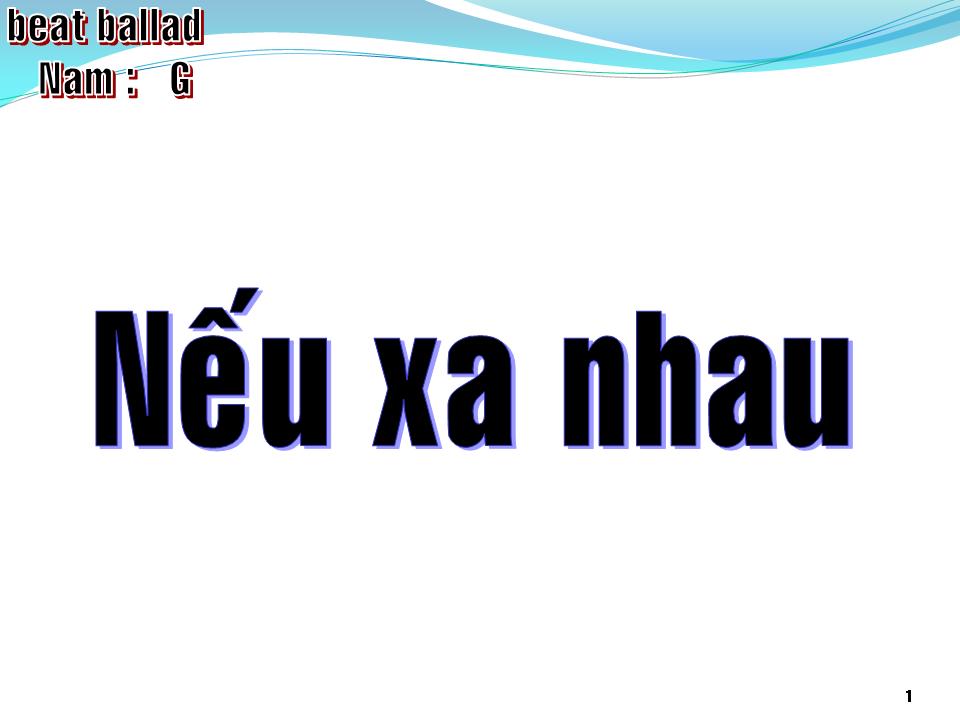 Lời bài hát NẾU XA NHAU