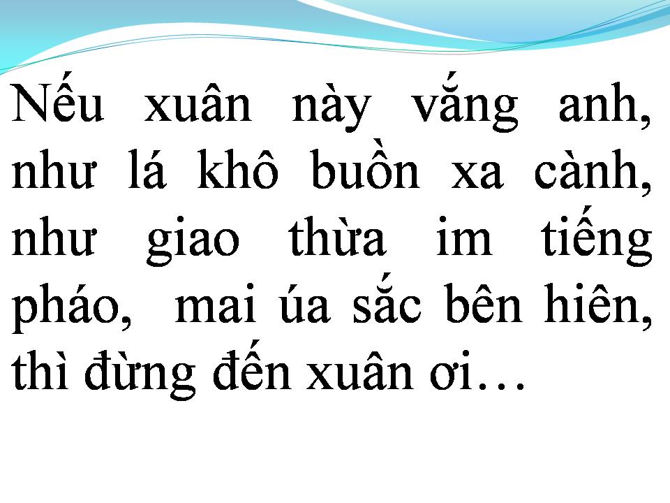 Lời bài hát NẾU XUÂN NÀY VẮNG ANH