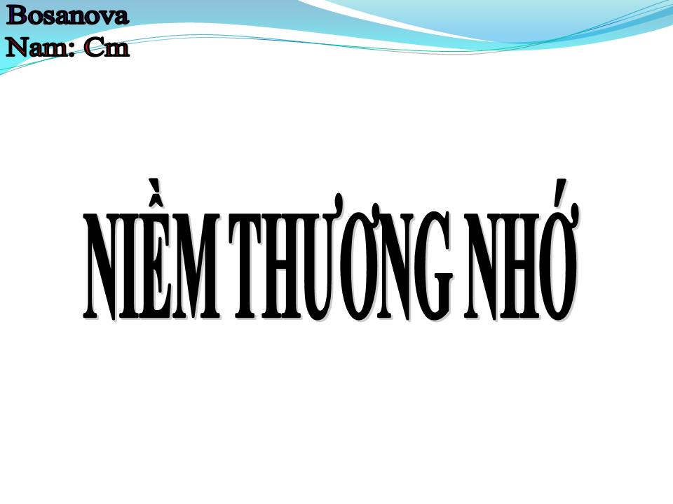 Lời bài hát NIỀM THƯƠNG NHỚ