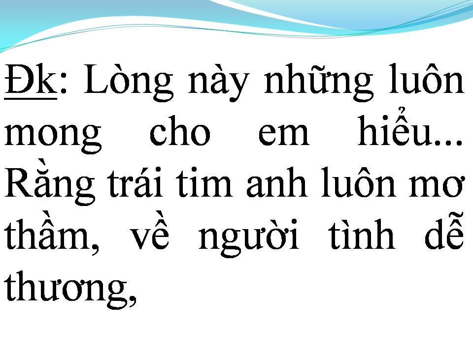 Lời bài hát NÓI SAO CHO EM HIỂU (HOW CAN I TELL HER)