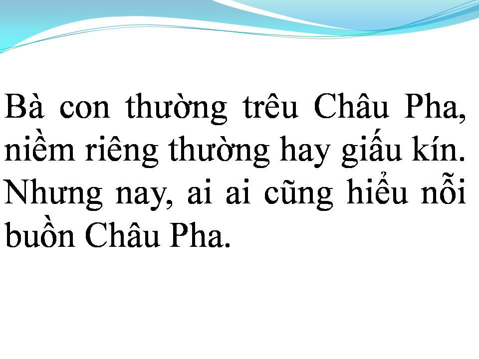 Lời bài hát NỔI BUỒN CHÂU PHA