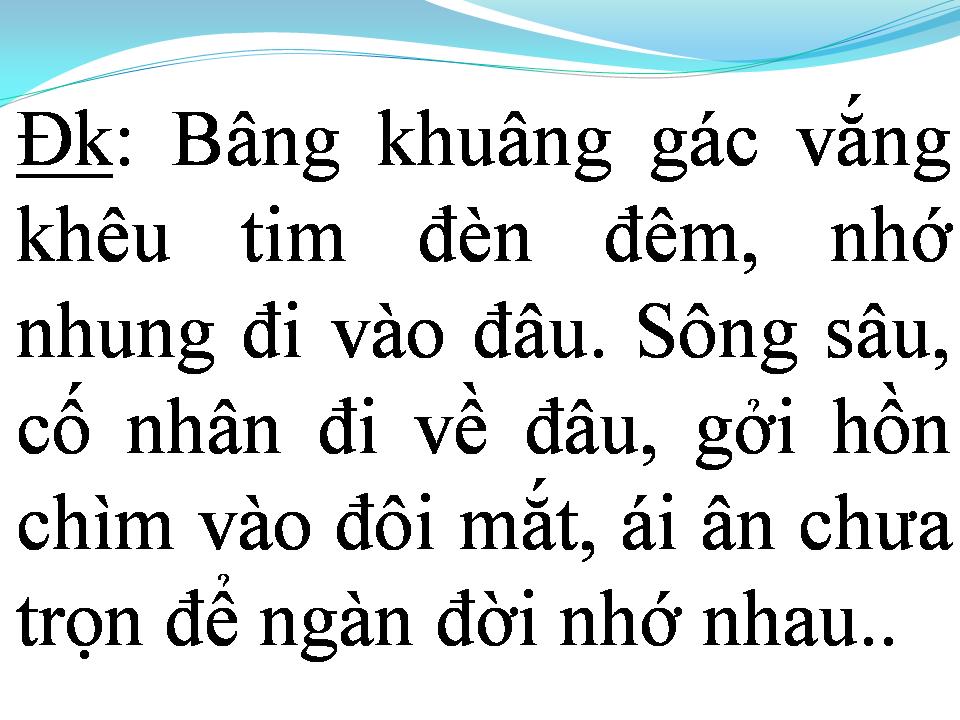 Lời bài hát NỖI BUỒN GÁC TRỌ