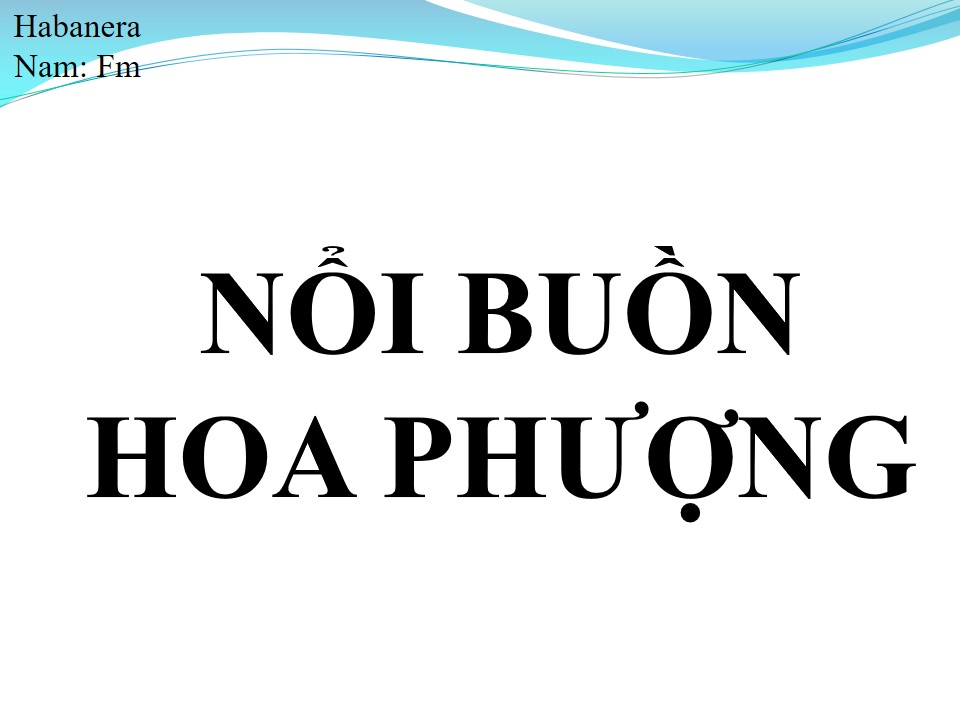Lời bài hát NỖI BUỒN HOA PHƯỢNG