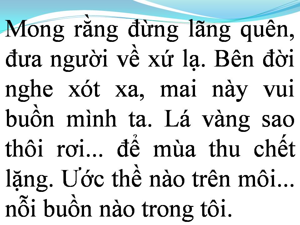 Lời bài hát NỖI BUỒN LÃNG QUÊN