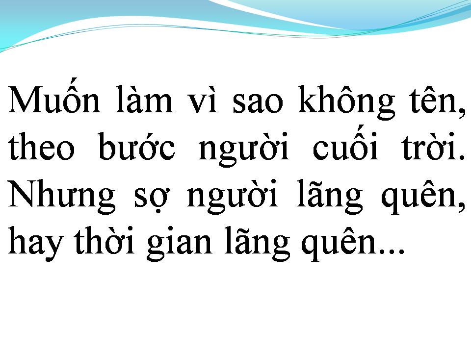 Lời bài hát NỖI BUỒN LÃNG QUÊN