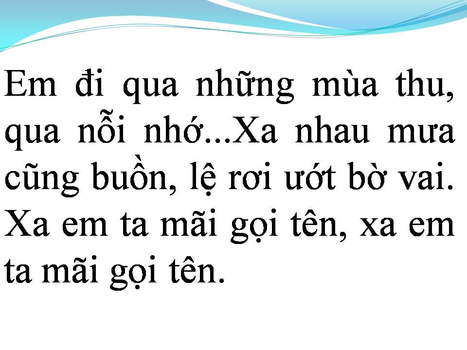 Lời bài hát NỖI BUỒN LÃNG QUÊN