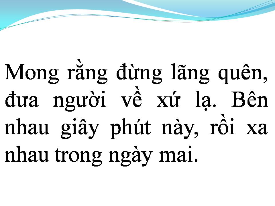Lời bài hát NỖI BUỒN LÃNG QUÊN