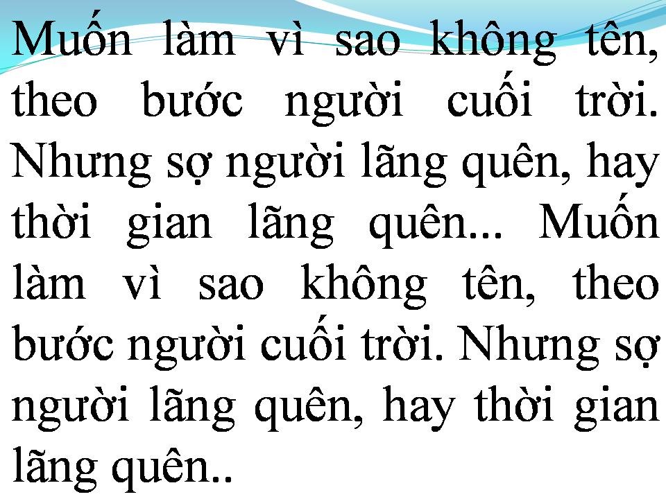 Lời bài hát NỖI BUỒN LÃNG QUÊN
