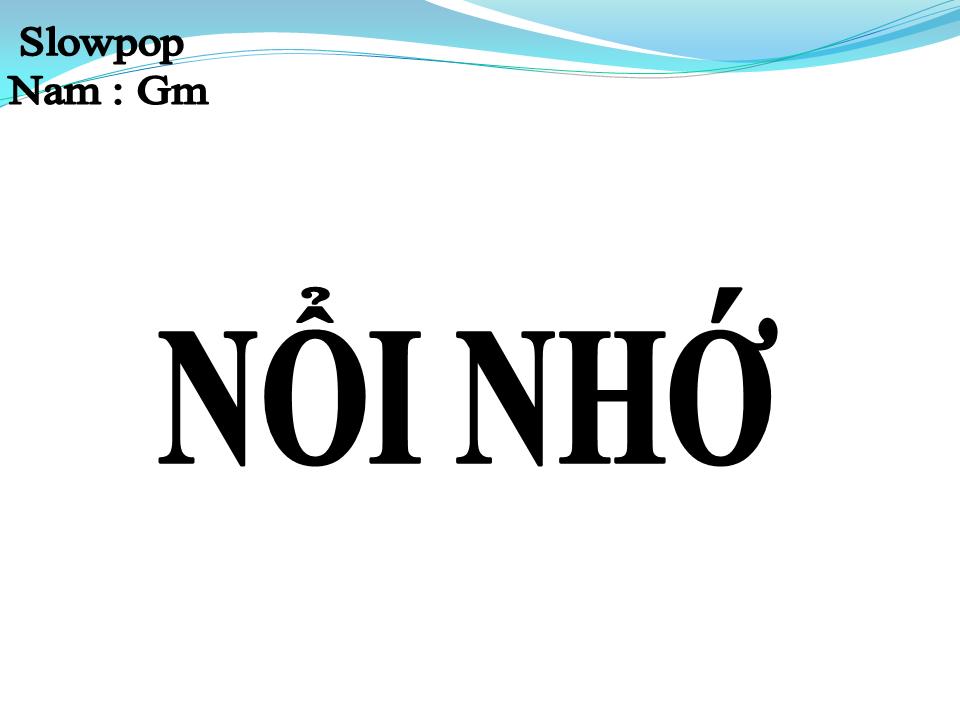 Lời bài hát NỖI NHỚ