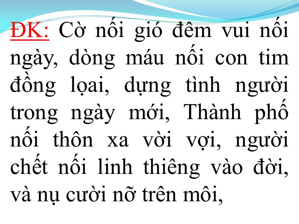 Lời bài hát NỐI VÒNG TAY LỚN
