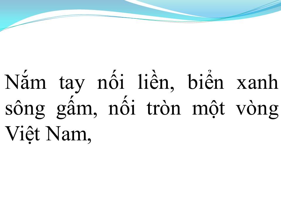 Lời bài hát NỐI VÒNG TAY LỚN