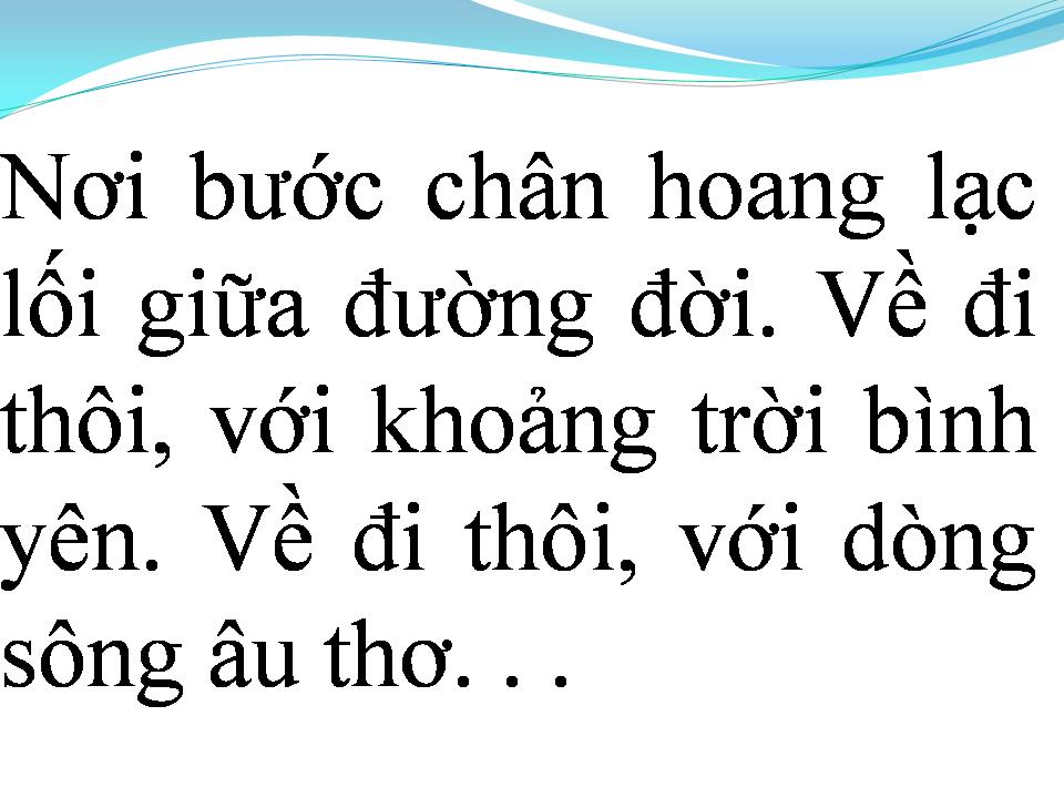 Lời bài hát NƠI DÒNG SÔNG ẤU THƠ