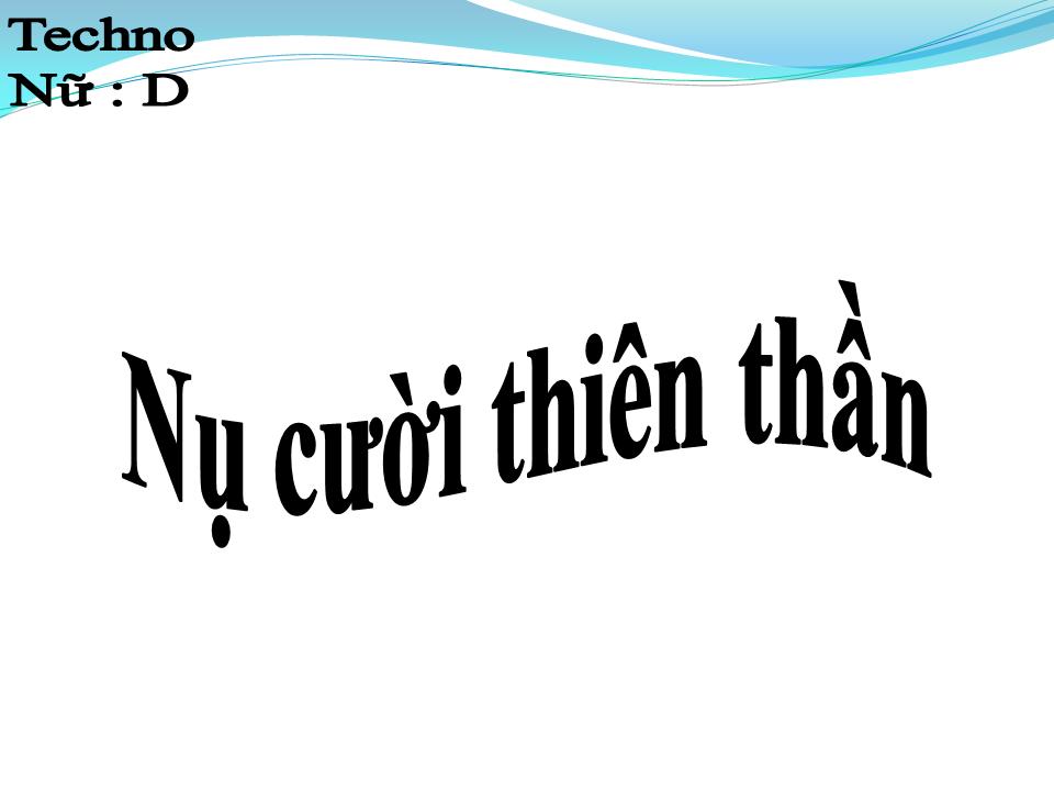 Lời bài hát NỤ CƯỜI THIÊN THẦN