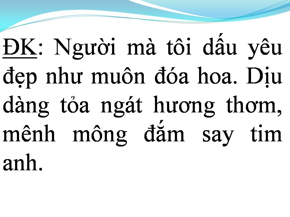 Lời bài hát NỤ HOA THẦN TIÊN