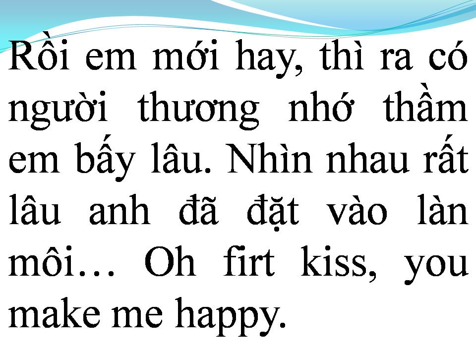 Lời bài hát NỤ HÔN BẤT NGỜ