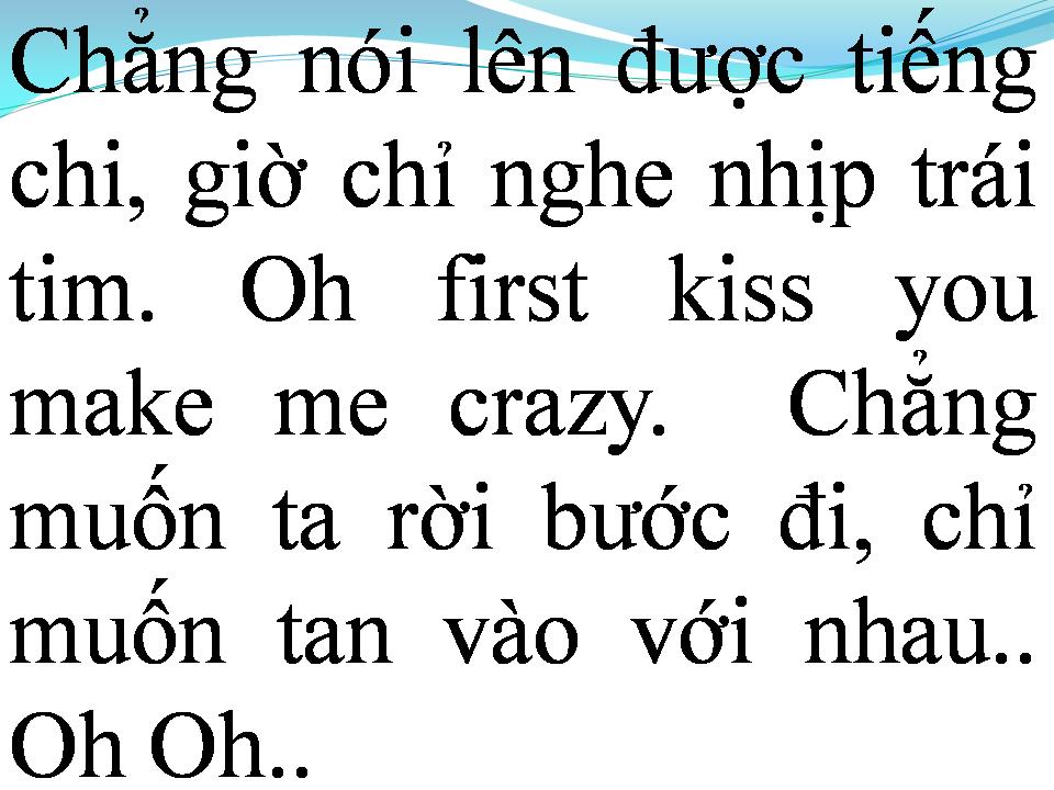 Lời bài hát NỤ HÔN BẤT NGỜ