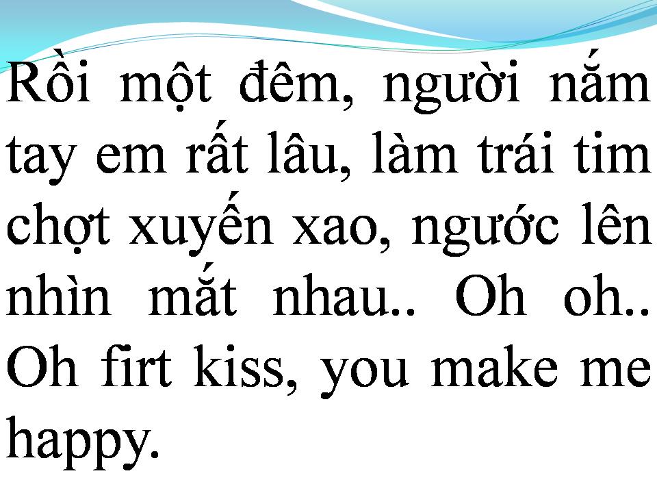 Lời bài hát NỤ HÔN BẤT NGỜ