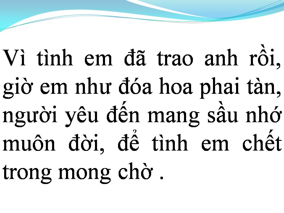 Lời bài hát NỤ HÔN KHÓ QUÊN