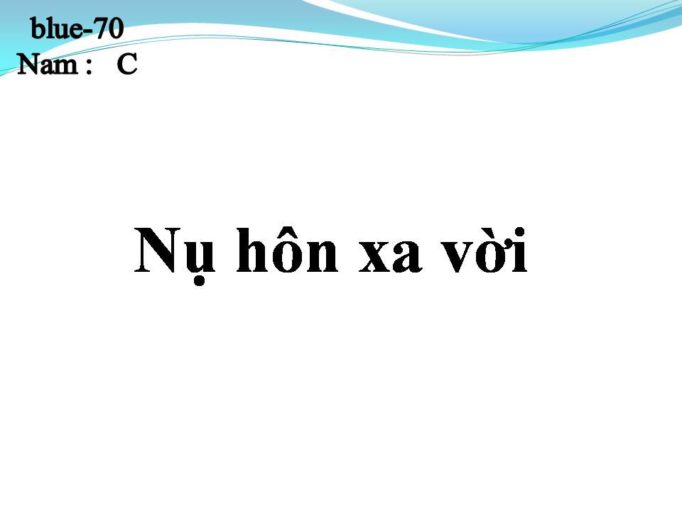 Lời bài hát NỤ HÔN XA VỜI