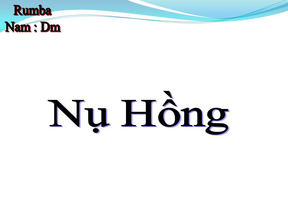 Lời bài hát NỤ HỒNG