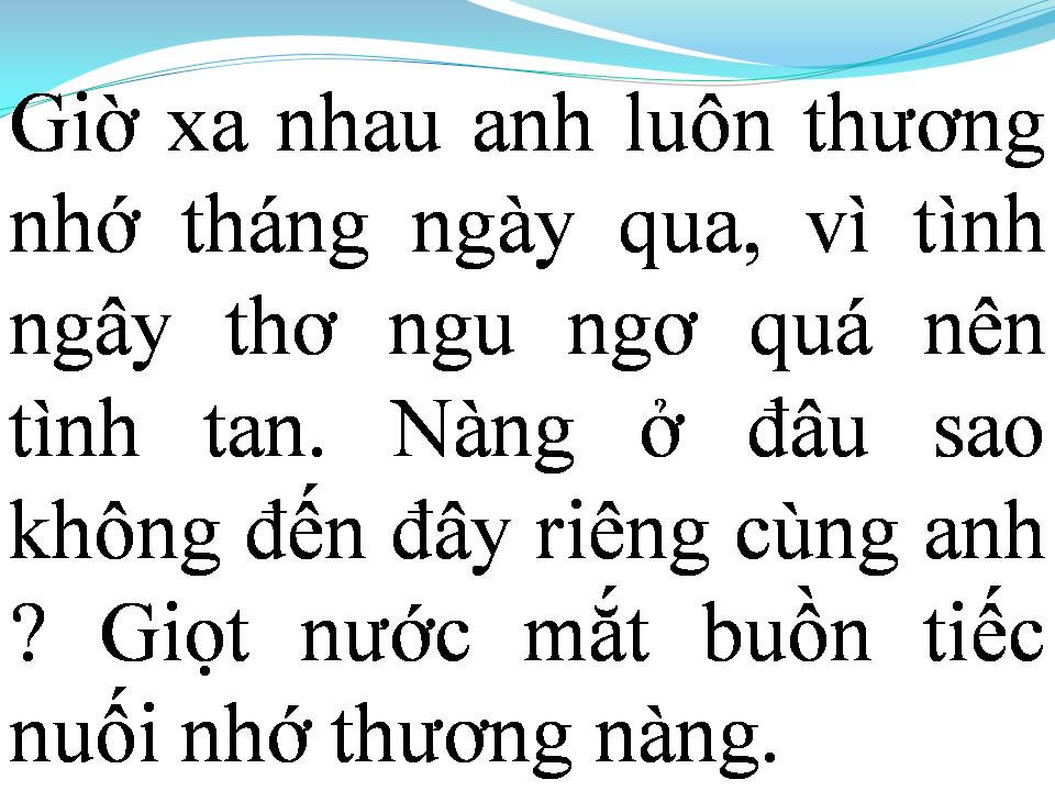 Lời bài hát NUỐI TIẾC