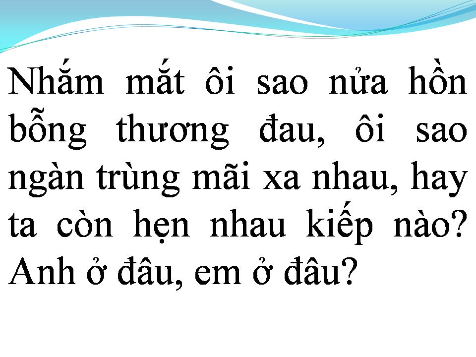 Lời bài hát NỬA HỒN THƯƠNG ĐAU