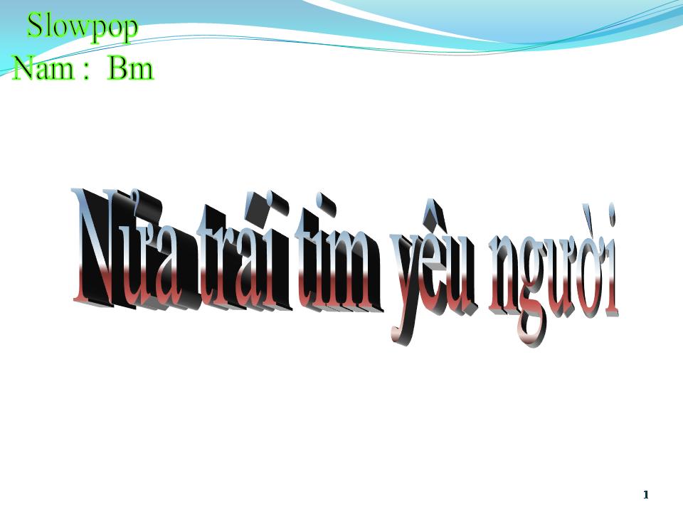 Lời bài hát NỬA TRÁI TIM YÊU NGƯỜI