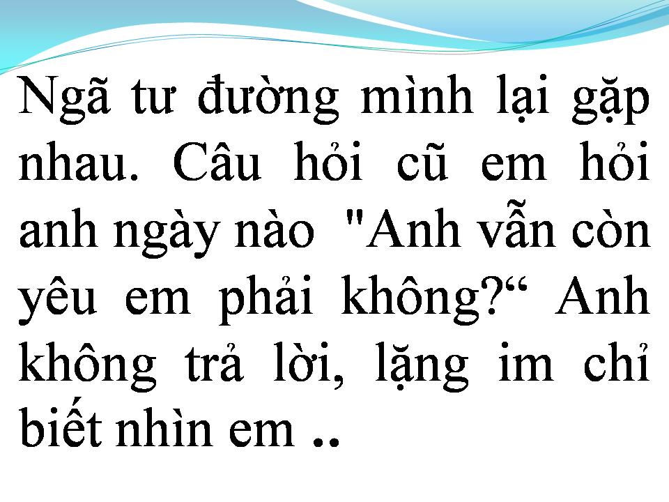 Lời bài hát NGÃ TƯ ĐƯỜN